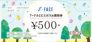Ｔ－ＦＡＣＥエポスお買物券